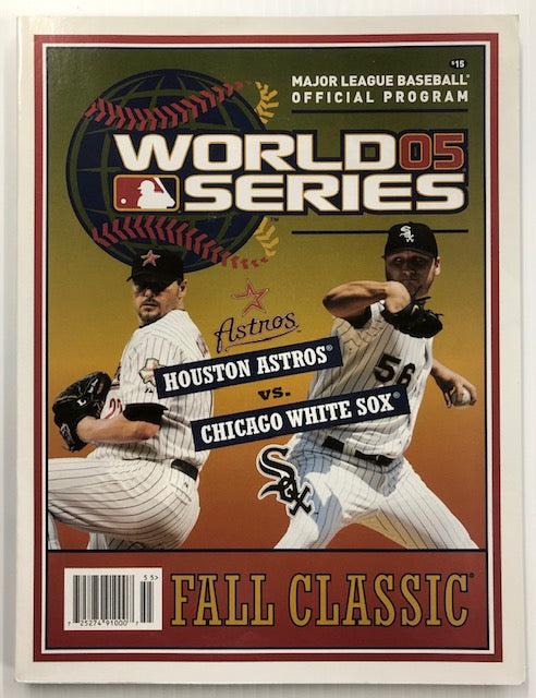 2005 World Series Official Program Chicago White Sox vs Houston Astros –  Baseball Dreams & Memories