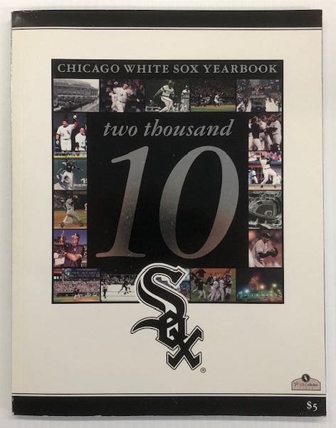2010 Chicago White Sox Yearbook
