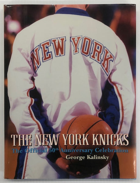 Kalinsky The New York Knicks Hardcover Book