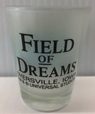 Field of Dreams Shot Glass