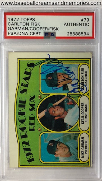 1972 Topps Carlton Fisk Authentic Signed Rookie Card PSA/DNA Garman/Cooper/Fisk