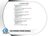 2025 Bowman Chrome Baseball Hobby Box (PRE-ORDER)
