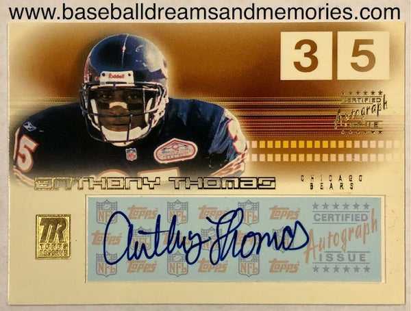 2002 Topps Reserve Anthony Thomas Autograph Card