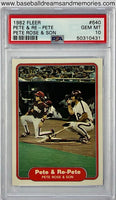 1982 Fleer Pete & Re-Pete Pete Rose & Son Card Graded PSA GEM MT 10