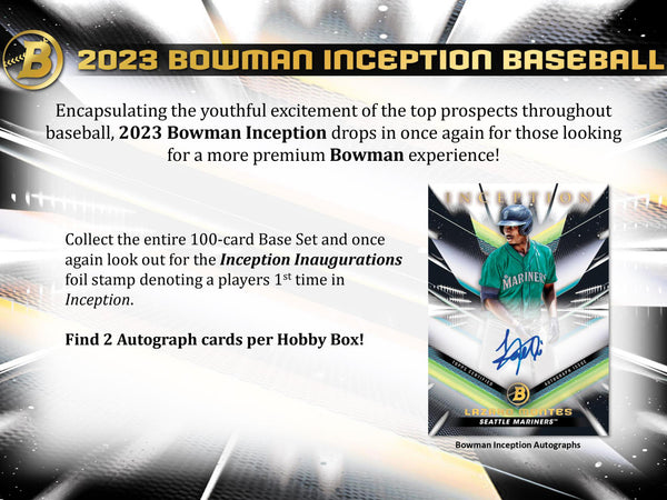 2023 Bowman Inception Baseball Hobby Box (PRE-ORDER)