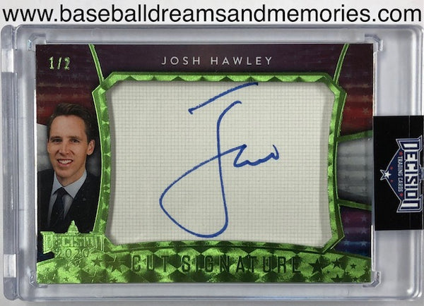 Decision 2020 Josh Hawley Autograph Cut Signature Card Serial Numbered 1/2