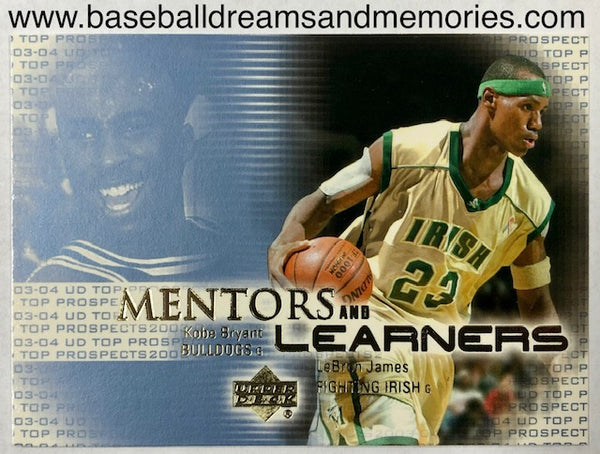 2003-04 Upper Deck Lebron James (Kobe Bryant) Mentors and Learners Card