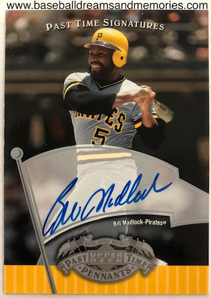 2005 Upper Deck Past Time Pennants Bill Madlock Past Time Signatures Autograph Card