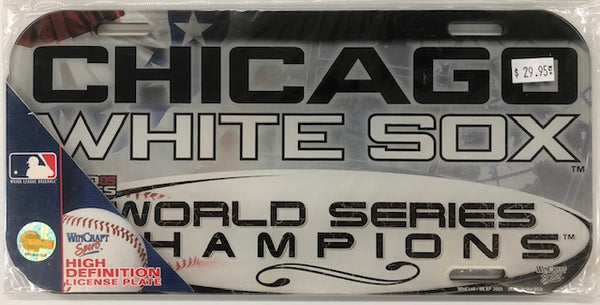 Chicago White Sox 2005 World Series Champions High Definition Acrylic License Plate