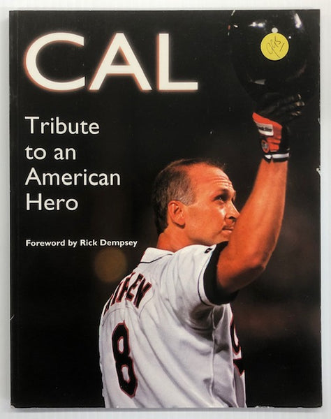 Cal Ripken Magazine Book Tribute to an American Hero