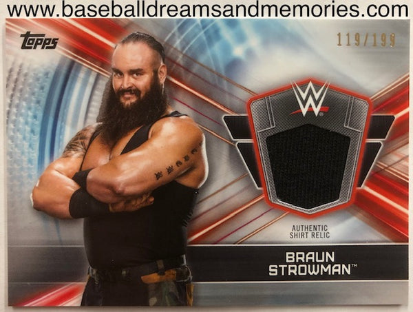 2019 Topps WWE Wrestling Braun Strowman Shirt Relic Card Serial Numbered 119/199