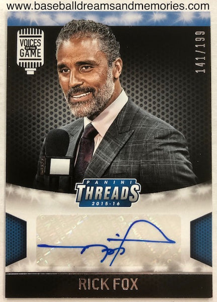 2015-16 Panini Threads Rick Fox Voices Of The Game Autograph Card Serial Numbered 141/199