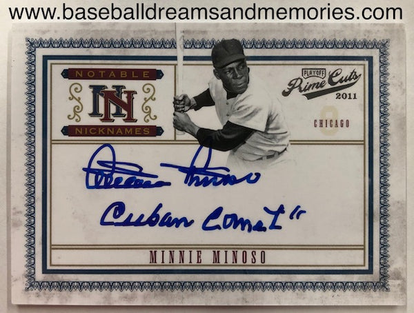 2011 Panini Playoff Prime Cuts Minnie Minoso Notable Nicknames Inscribed Autograph Card Serial Numbered 12/25