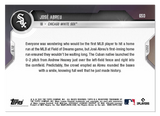 2021 Topps Now Jose Abreu Field of Dreams Card "MAKES MLB HISTORY WITH FIRST EVER HR IN IOWA"